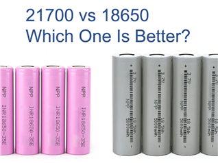 18650 vs 21700:What's the Difference and Which One Is Better?